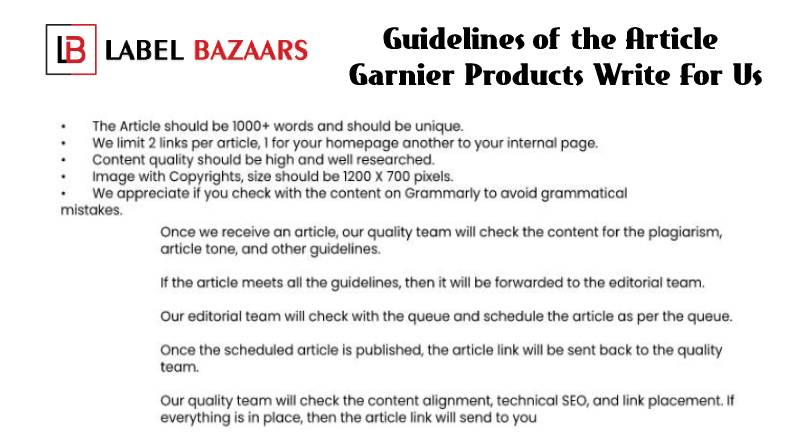 Guidelines Garnier Products Write For Us